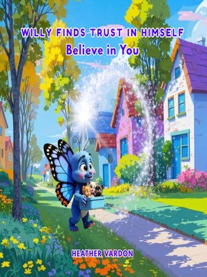cover image of Willy Finds Trust in Himself